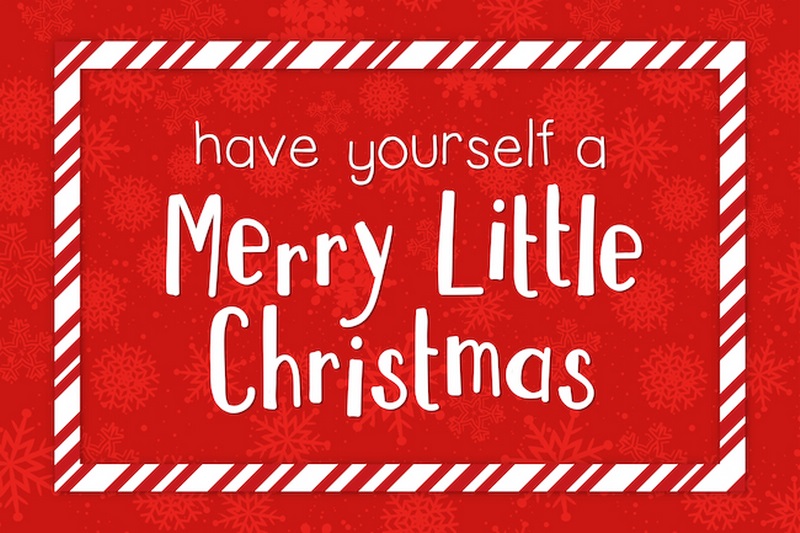 Have Yourself a Merry Little Christmas - White on Red