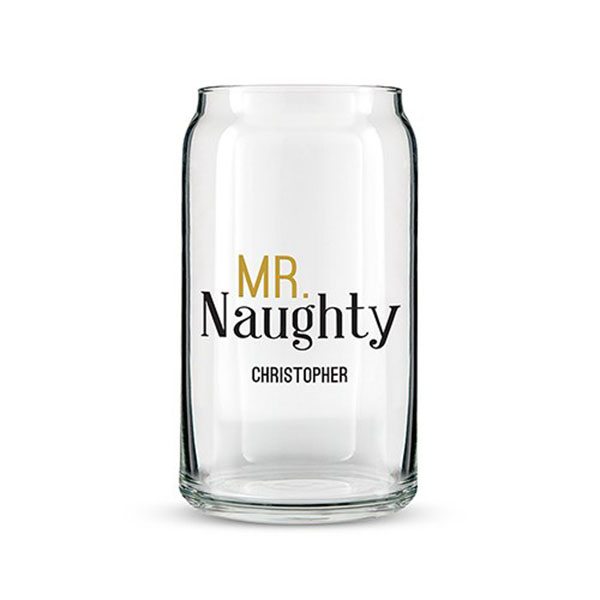 Can Shaped Glass Personalized - Mr. Naughty Printing