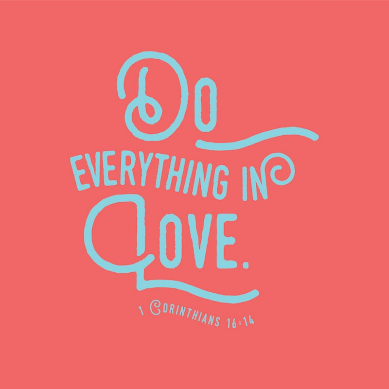 1 Corinthians 16 14 Scripture Art In Teal And Coral