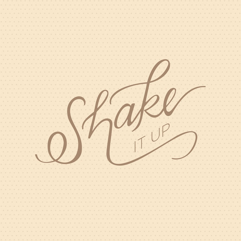 Shake It Up Minimalist hand Lettered Kitchen Art