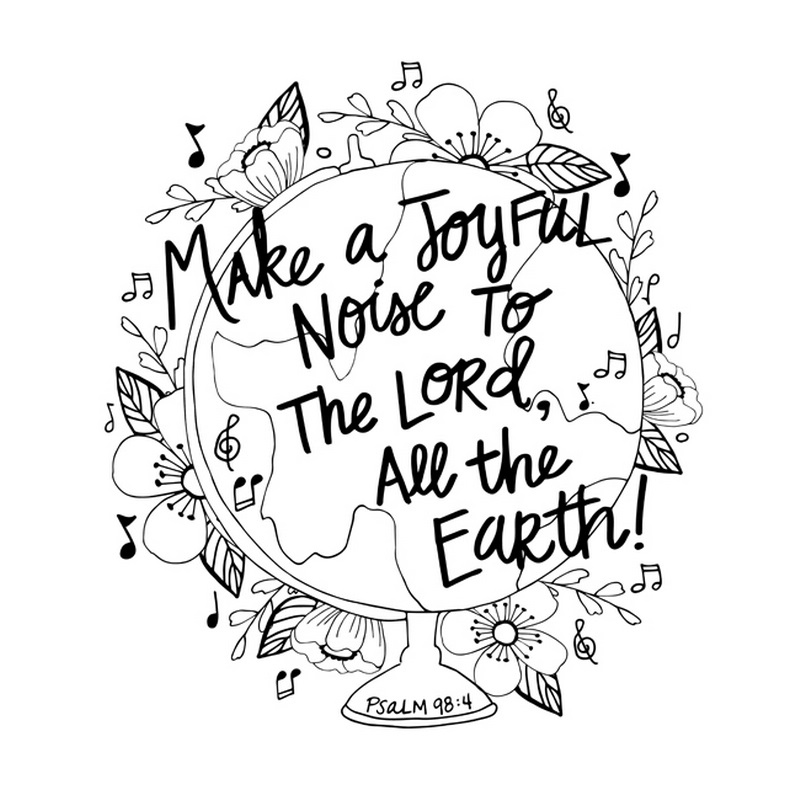 Joyful Noise Psalm 98 4