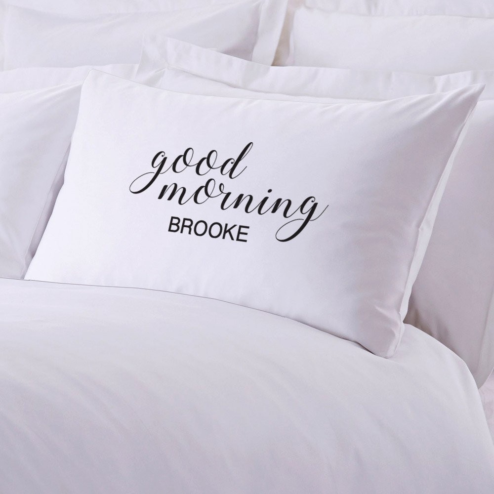 Personalized Good Morning Pillowcase
