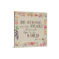 Hand Stitched  Be Strong Wall Art - Canvas - Gallery Wrap
