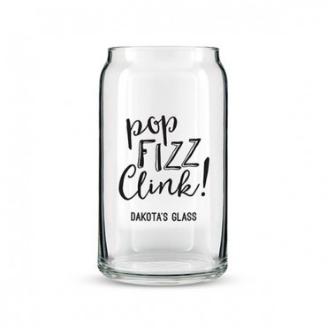 Can Shaped Glass Personalized - Pop Fizz Clink! Printing