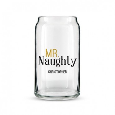 Can Shaped Glass Personalized - Mr. Naughty Printing