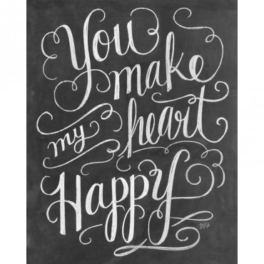 You Make My Heart Happy Handlettering