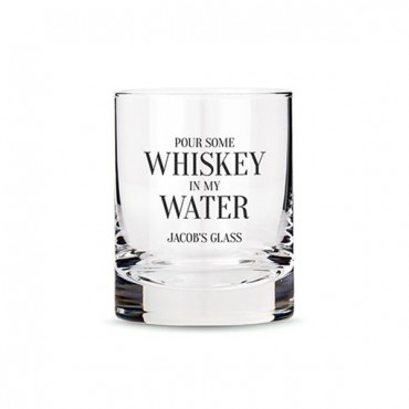 Personalized Whiskey Glasses With Whiskey In My Water Print