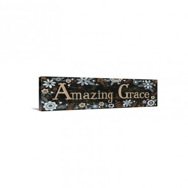 Amazing Grace Floral Wall Art - Canvas - Gallery Wrap