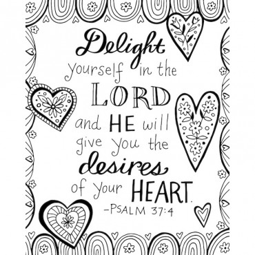 Delight Yourself In The Lord