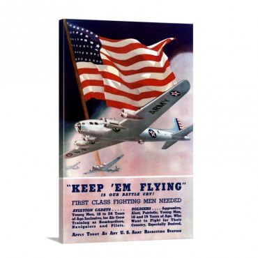 Digitally Restored Vector War Propaganda Poster Keep Em Flying Is Our Battle Cry Wall Art - Canvas - Gallery Wrap