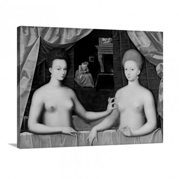 Gabrielle D'Estrees 1573 99 And Her Sister The Duchess Of Villars Wall Art - Canvas - Gallery Wrap