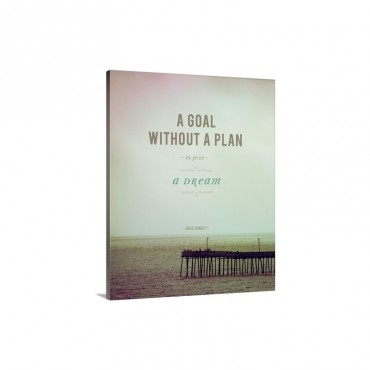Goal Without A Plan Wall Art - Canvas - Gallery Wrap