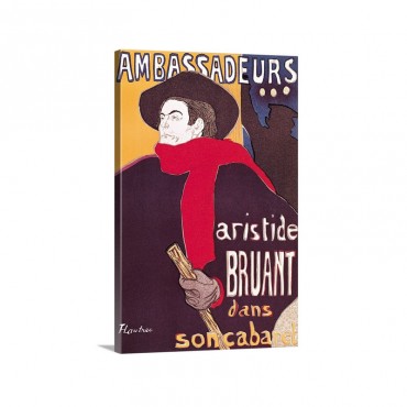 Poster Advertising Aristide Bruant 1851 1925 In His Cabaret At The Ambassadeurs 1892 Wall Art - Canvas - Gallery Wrap