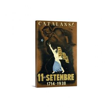 Republican Spanish Civil War Poster 1938 Catalan People 11Th September 1714 1938 Wall Art - Canvas - Gallery Wrap