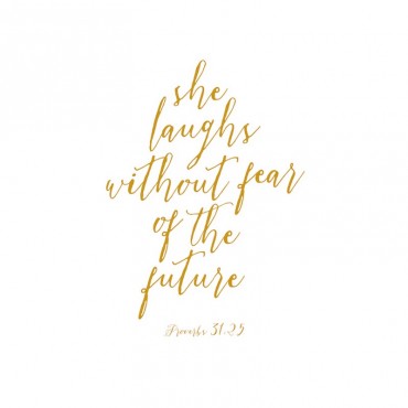 Proverbs 31 25 Scripture Art In Gold And White