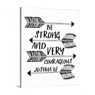 Be Strong - Joshua 1 7