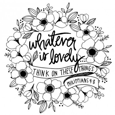 Whatever Is Lovely Philippians 4 8