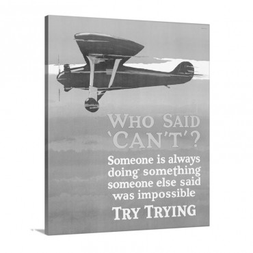 Who Said Cant Motivational Airplane Vintage Poster Wall Art - Canvas - Gallery Wrap