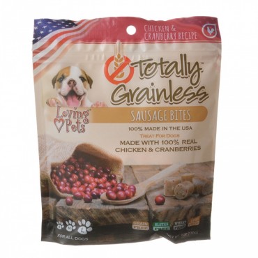 Loving Pets Totally Grainless Sausage Bites - Chicken and Cranberries -  All Dogs - 6 oz