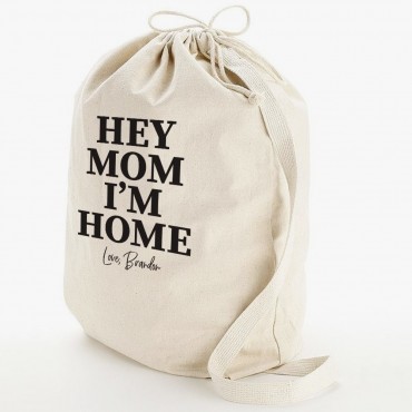 Hey Mom I'm Home Custom Canvas Laundry Bag w/ Shoulder Strap